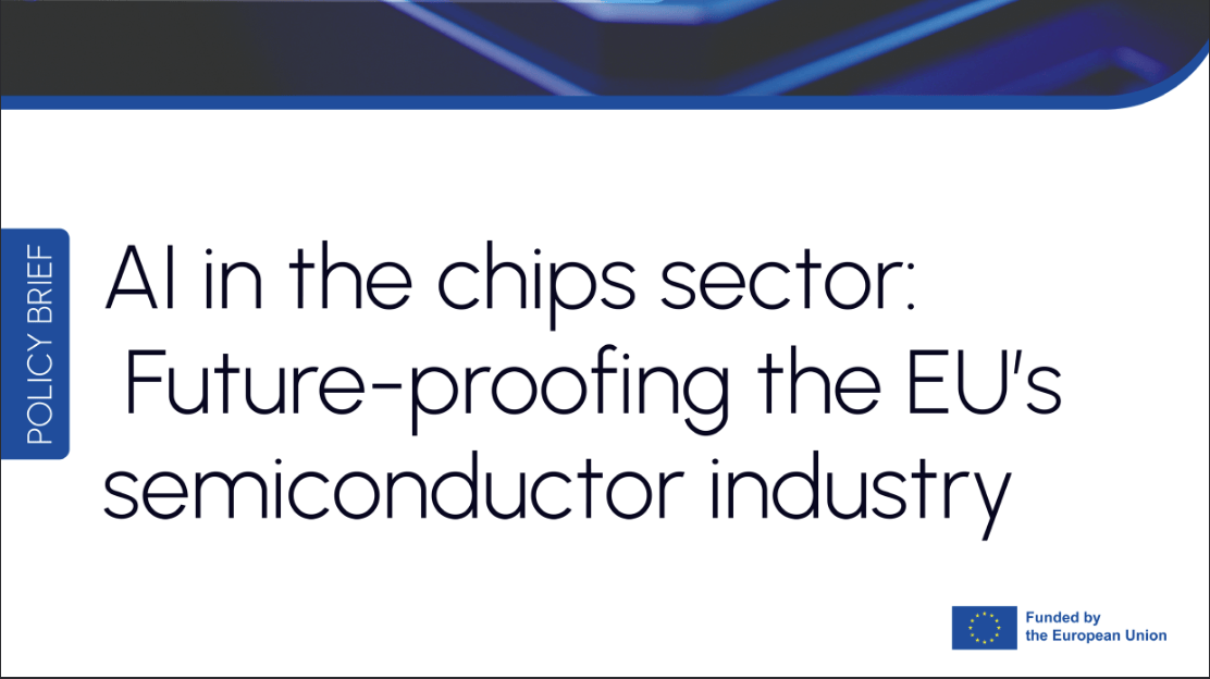 Policy brief: AI in the chips sector: Future-proofing the EU's semiconductor industry