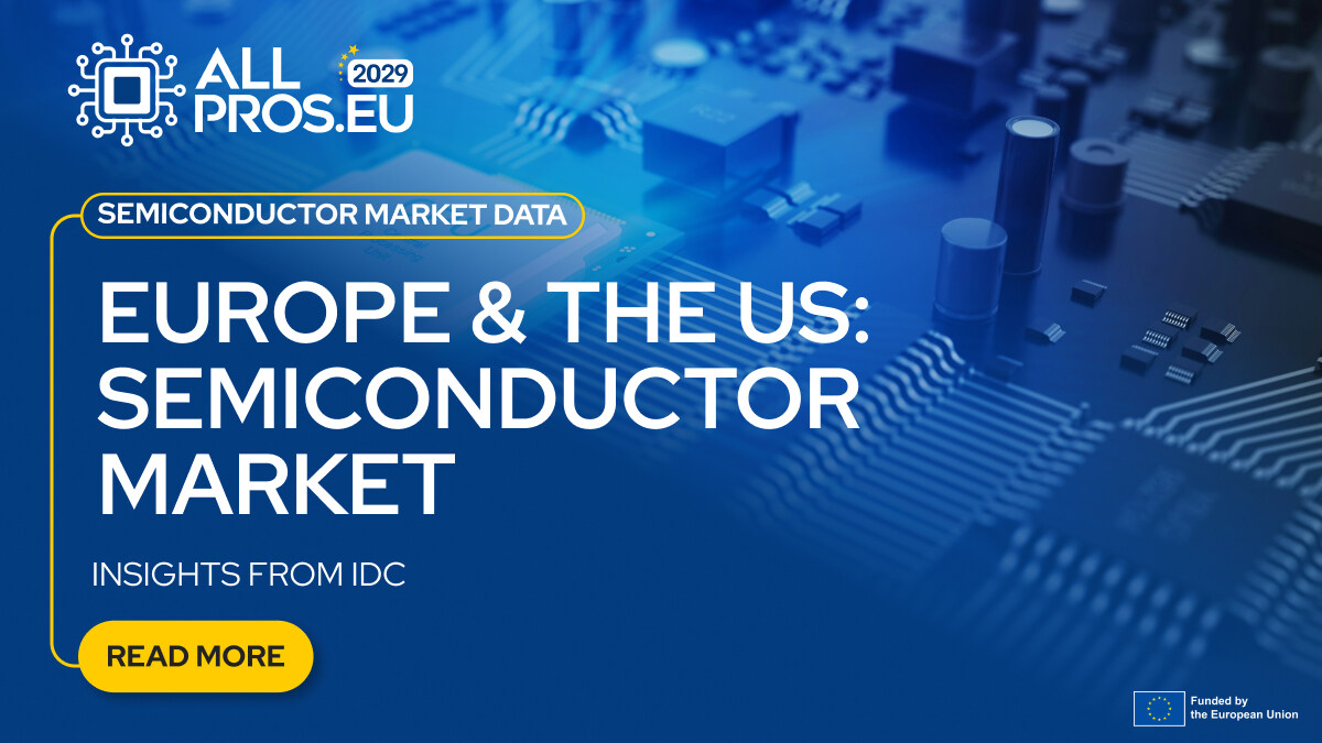 Semiconductor Market – State of the Art: Europe vs. the United States